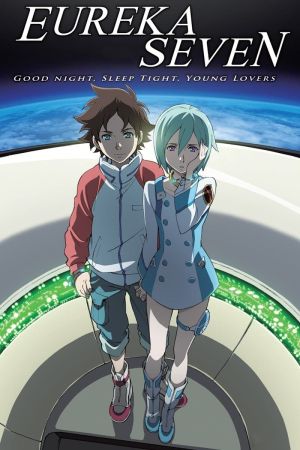 Eureka Seven: Good Night, Sleep Tight, Young Lovers hdfilme stream online
