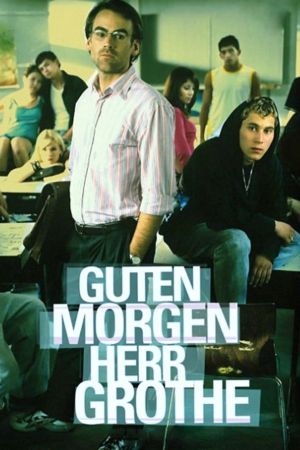 Guten Morgen, Herr Grothe hdfilme stream online