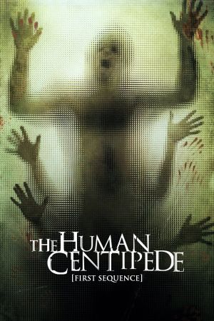 The Human Centipede - Der menschliche Tausendfüßler hdfilme stream online