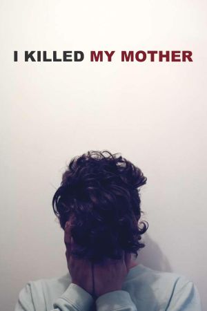 I Killed My Mother hdfilme stream online