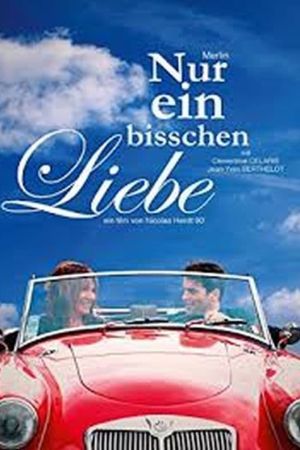 Nur ein bisschen Liebe hdfilme stream online