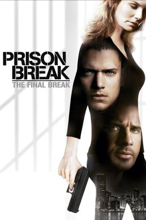 Prison Break - Ein letzter Schritt zur Freiheit poster