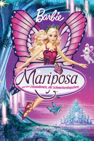 Barbie - Mariposa und ihre Freundinnen, die Schmetterlingsfeen