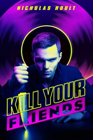 Kill Your Friends hdfilme stream online
