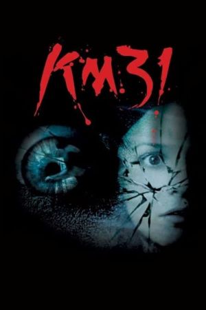 KM 31 - Der Tod wartet bei Kilometer 31 hdfilme stream online