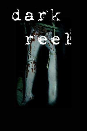 Dark Reel - Blood Movie hdfilme stream online