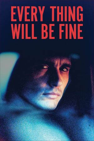 Every Thing Will Be Fine hdfilme stream online