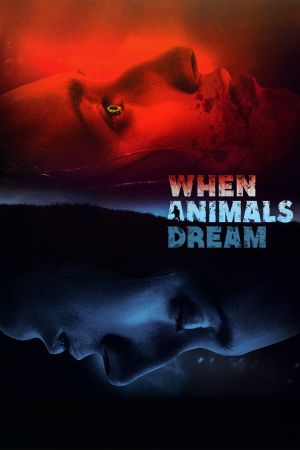 When Animals Dream hdfilme stream online