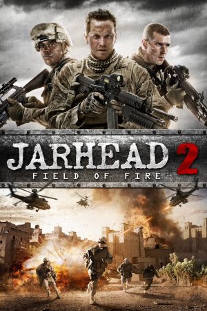 Jarhead 2 - Zurück in die Hölle poster