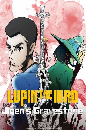 Lupin III.: Daisuke Jigens Grabstein hdfilme stream online