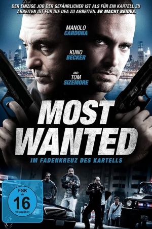 Most Wanted - Im Fadenkreuz des Kartells