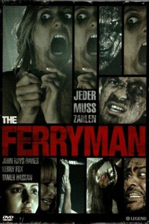 The Ferryman - Jeder muss zahlen