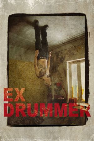 Ex Drummer hdfilme stream online