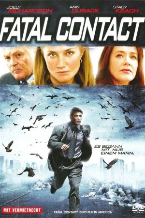 Fatal Contact - Vogelgrippe in Amerika hdfilme stream online