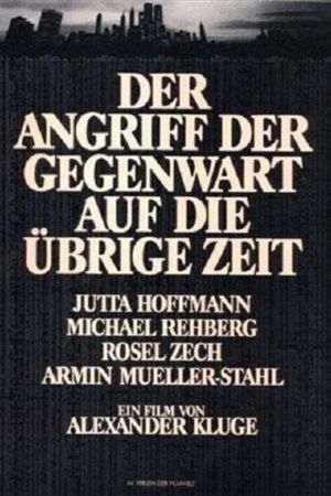 Der Angriff der Gegenwart auf die übrige Zeit hdfilme stream online