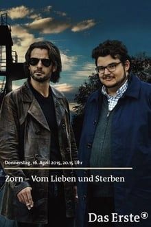 Zorn - Vom Lieben und Sterben hdfilme stream online