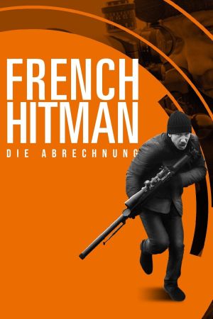French Hitman - Die Abrechnung hdfilme stream online