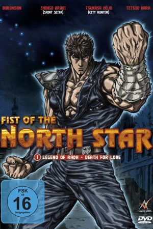 Fist of the North Star: Legend of Raoh - Death for Love hdfilme stream online