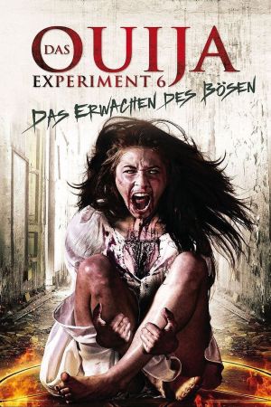 Das Ouija Experiment 6 - Das Erwachen des Bösen hdfilme stream online
