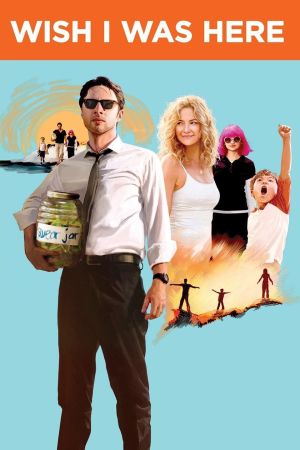 Wish I Was Here hdfilme stream online