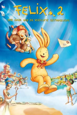 Felix 2 - Der Hase und die verflixte Zeitmaschine hdfilme stream online