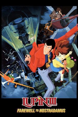 Lupin III: Farewell to Nostradamus hdfilme stream online