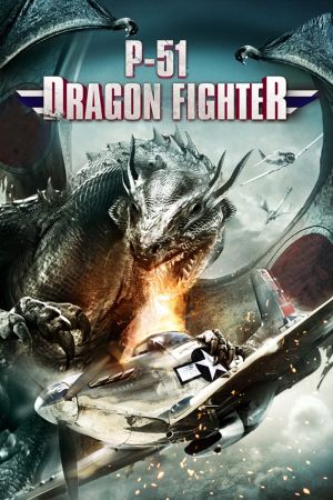P-51 Dragon Fighter hdfilme stream online