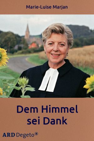 Dem Himmel sei Dank hdfilme stream online