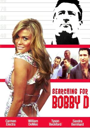 Searching for Bobby D hdfilme stream online