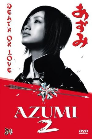 Azumi 2 - Death or Love