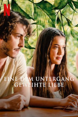 Eine dem Untergang geweihte Liebe hdfilme stream online