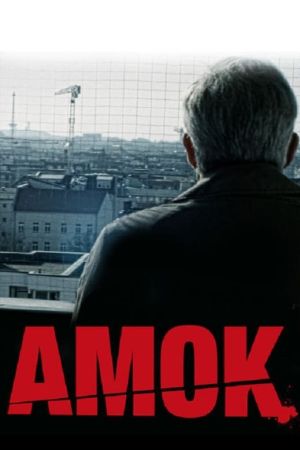 Amok - Hansi geht's gut