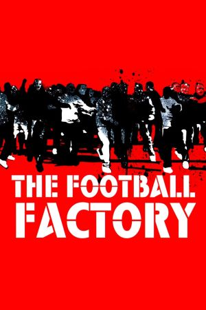 The Football Factory hdfilme stream online