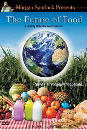 The Future of Food - Nichts ist, wie es schmeckt hdfilme stream online