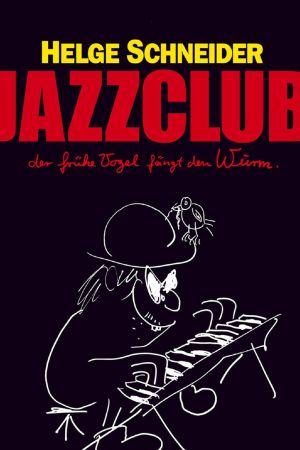 Jazzclub - Der frühe Vogel fängt den Wurm hdfilme stream online