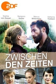 Zwischen den Zeiten hdfilme stream online