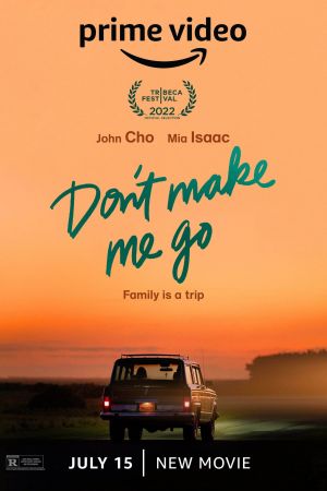 Don't Make Me Go hdfilme stream online