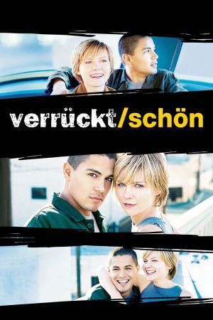 Verrückt/Schön