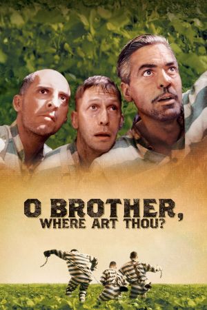 O Brother, Where Art Thou? - Eine Mississippi-Odyssee hdfilme stream online