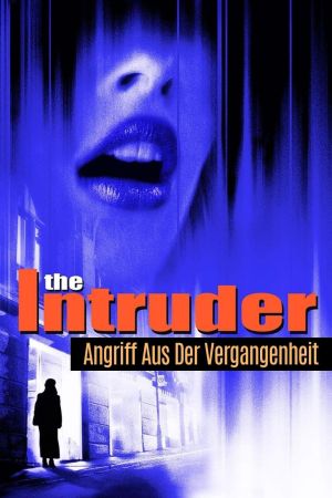 The Intruder - Angriff aus der Vergangenheit poster