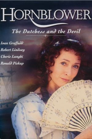 Hornblower - Die Herzogin und der Teufel poster