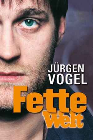 Fette Welt hdfilme stream online