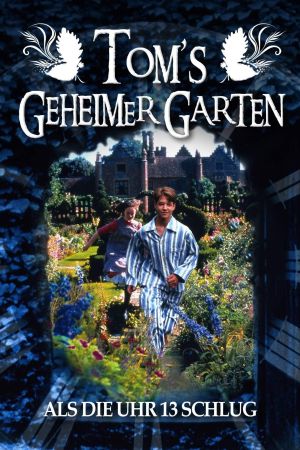 Tom's geheimer Garten - Als die Uhr 13 schlug hdfilme stream online