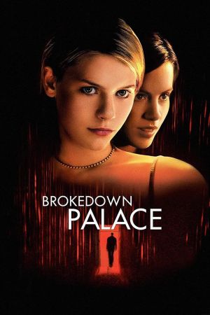 Brokedown Palace - Die Hoffnung stirbt zuletzt hdfilme stream online