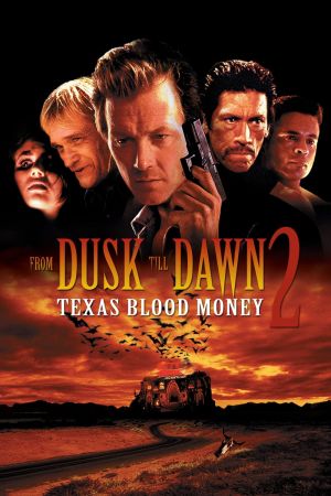 From Dusk Till Dawn 2: Texas Blood Money hdfilme stream online