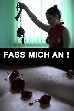 Fass mich an hdfilme stream online