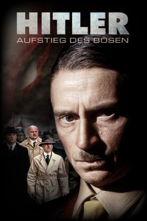 Hitler - Aufstieg des Bösen hdfilme stream online