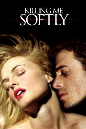 Killing Me Softly hdfilme stream online