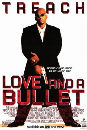 Love and a Bullet