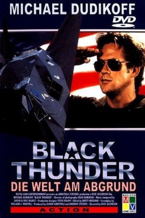 Black Thunder - Die Welt am Abgrund hdfilme stream online